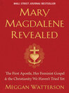 Cover image for Mary Magdalene Revealed